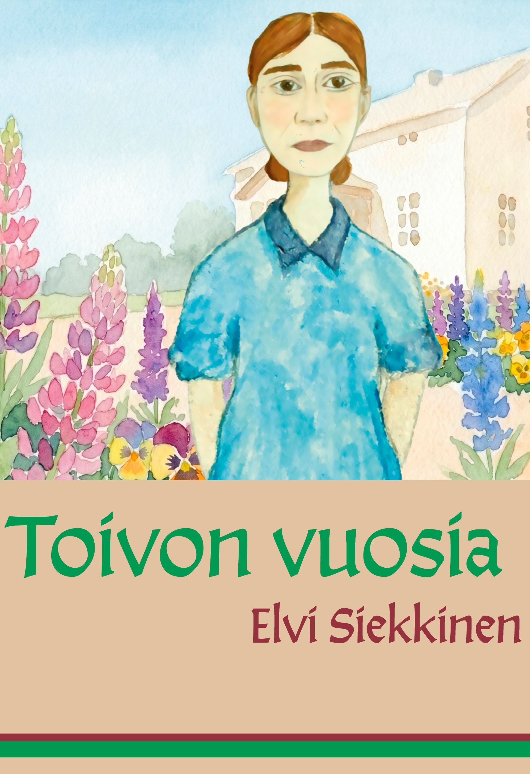 Toivon vuosia