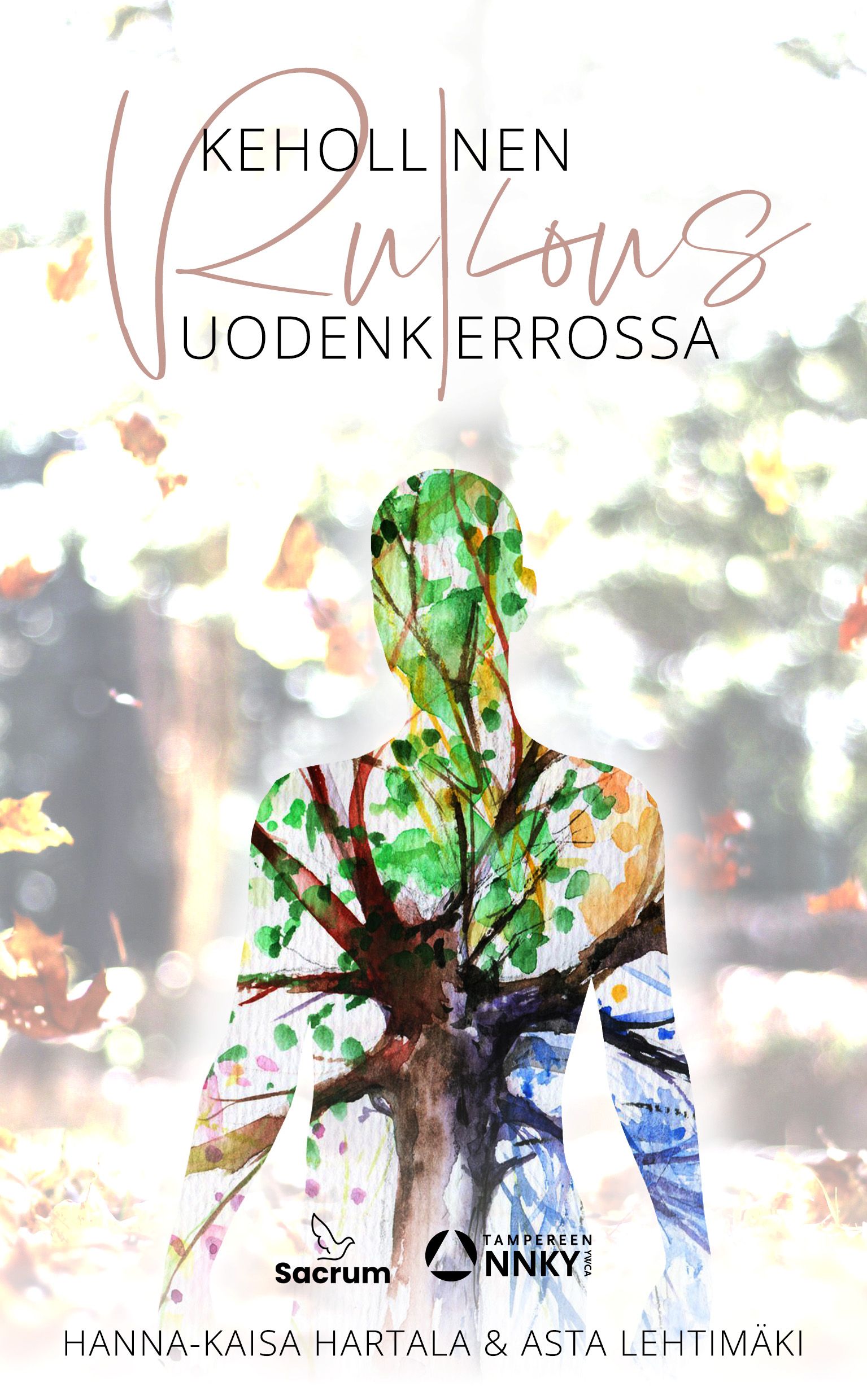 Kehollinen rukous vuodenkierrossa