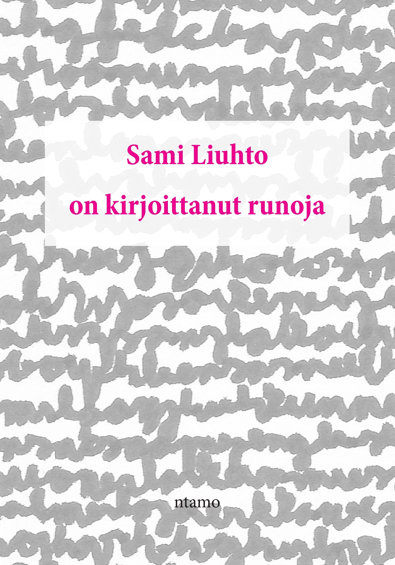on kirjoittanut runoja