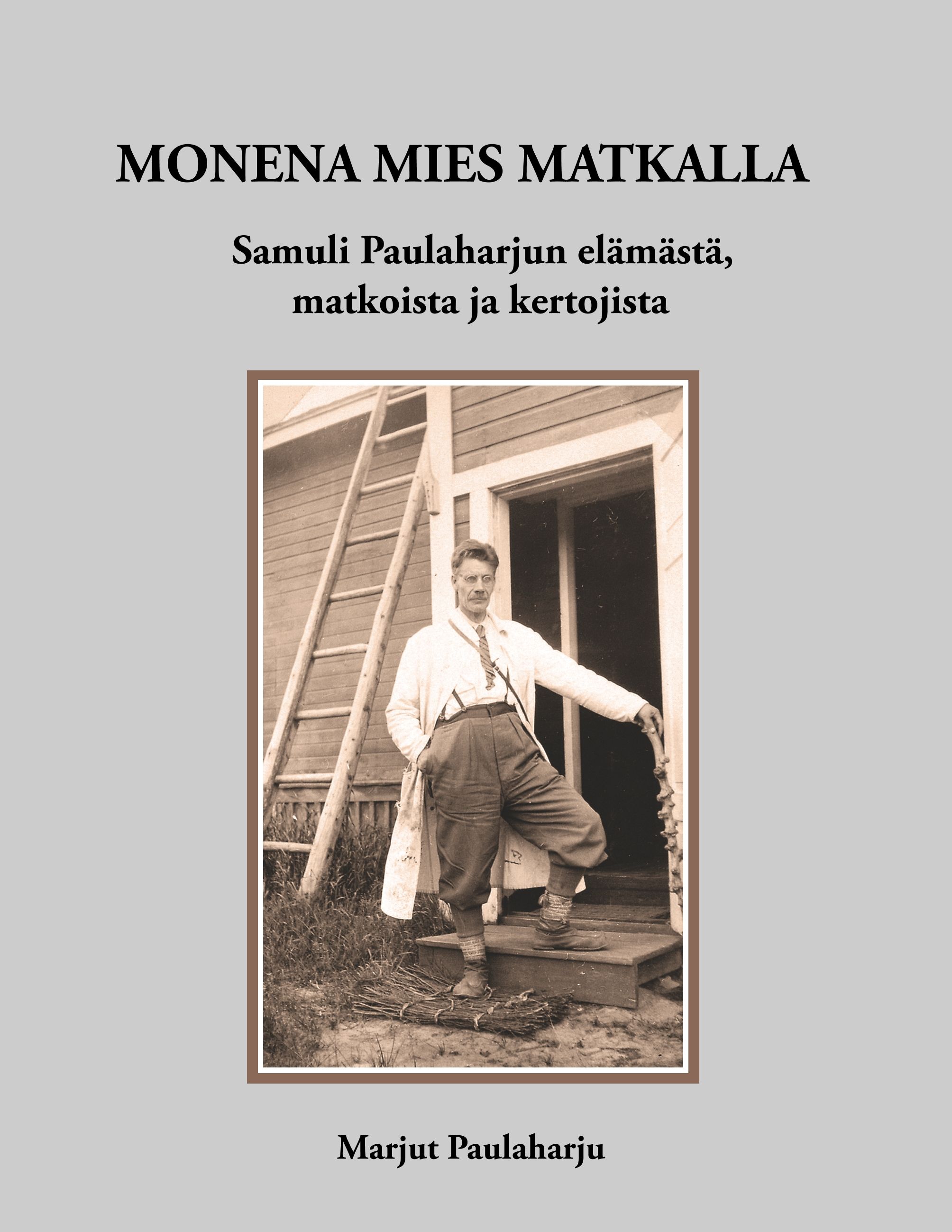 Monena mies matkalla