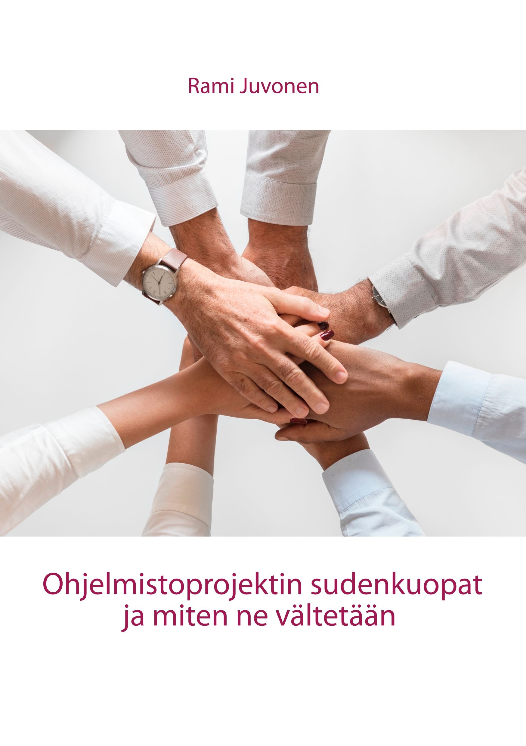 Ohjelmistoprojektin sudenkuopat ja miten ne vältetään