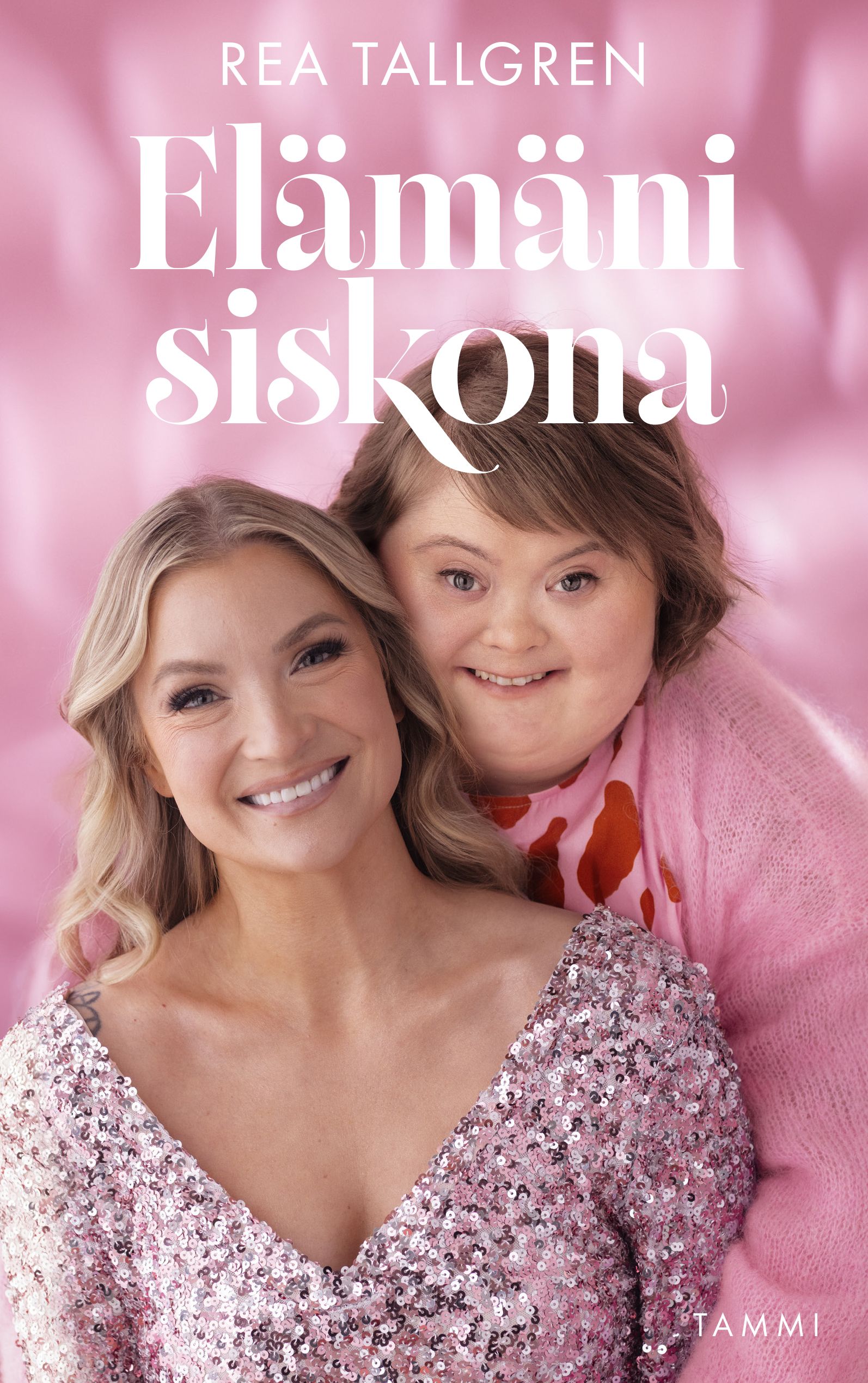 Elämäni siskona
