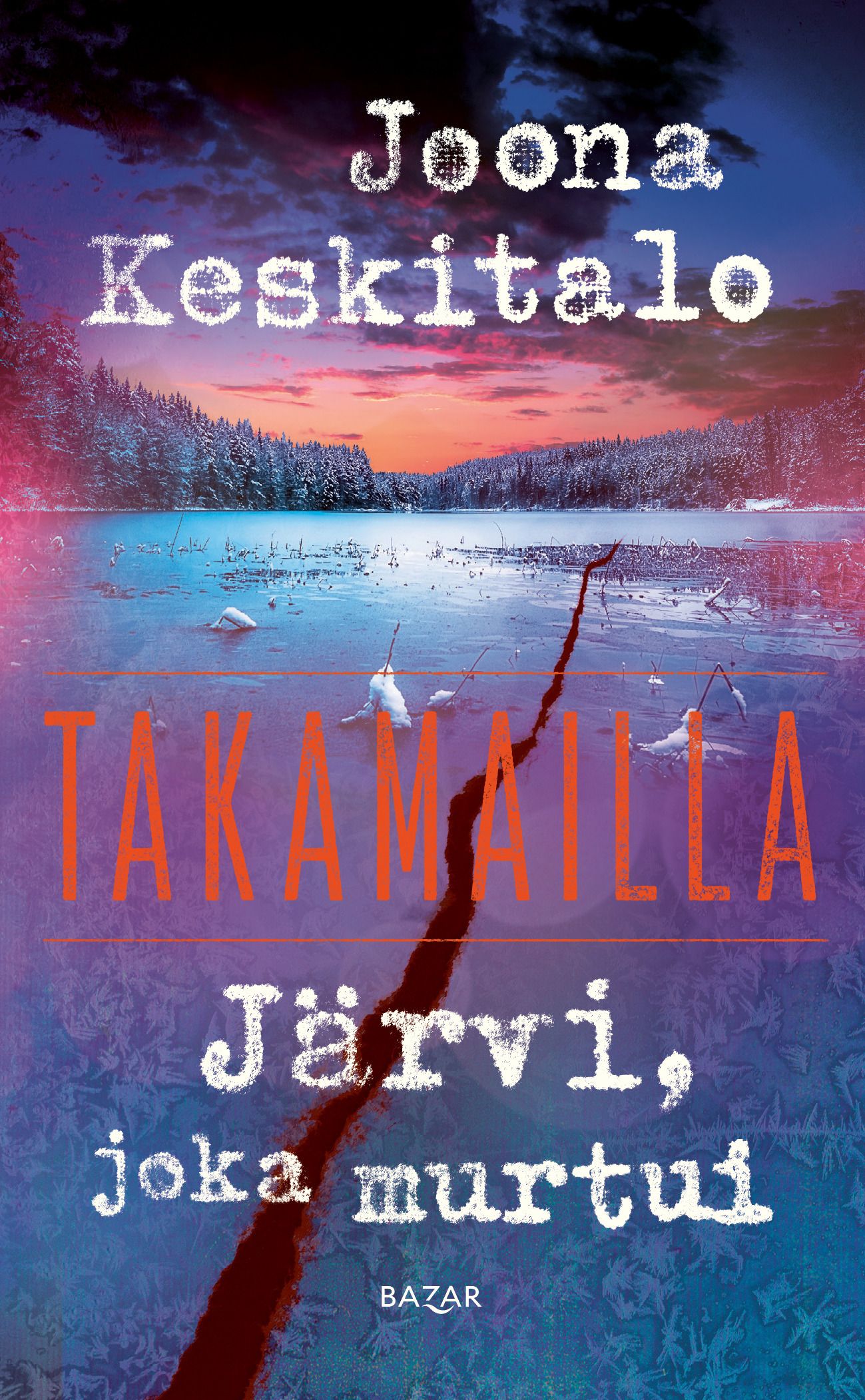 Järvi, joka murtui
