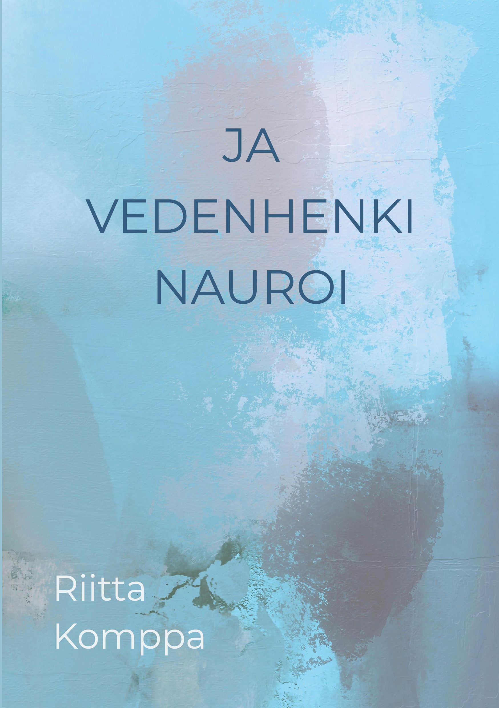 Ja vedenhenki nauroi