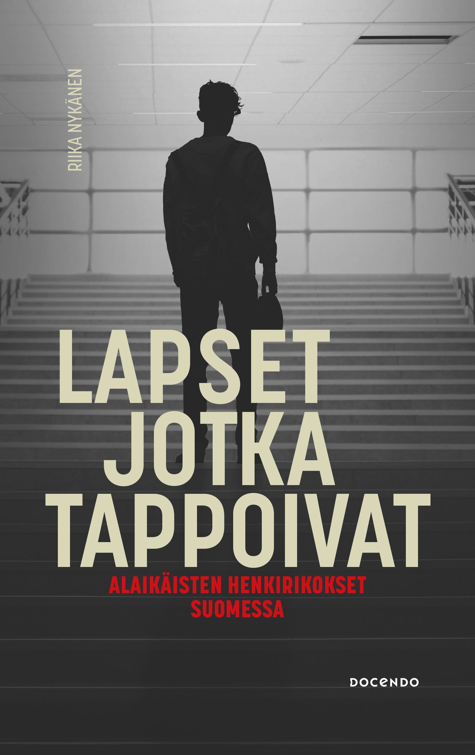 Lapset jotka tappoivat