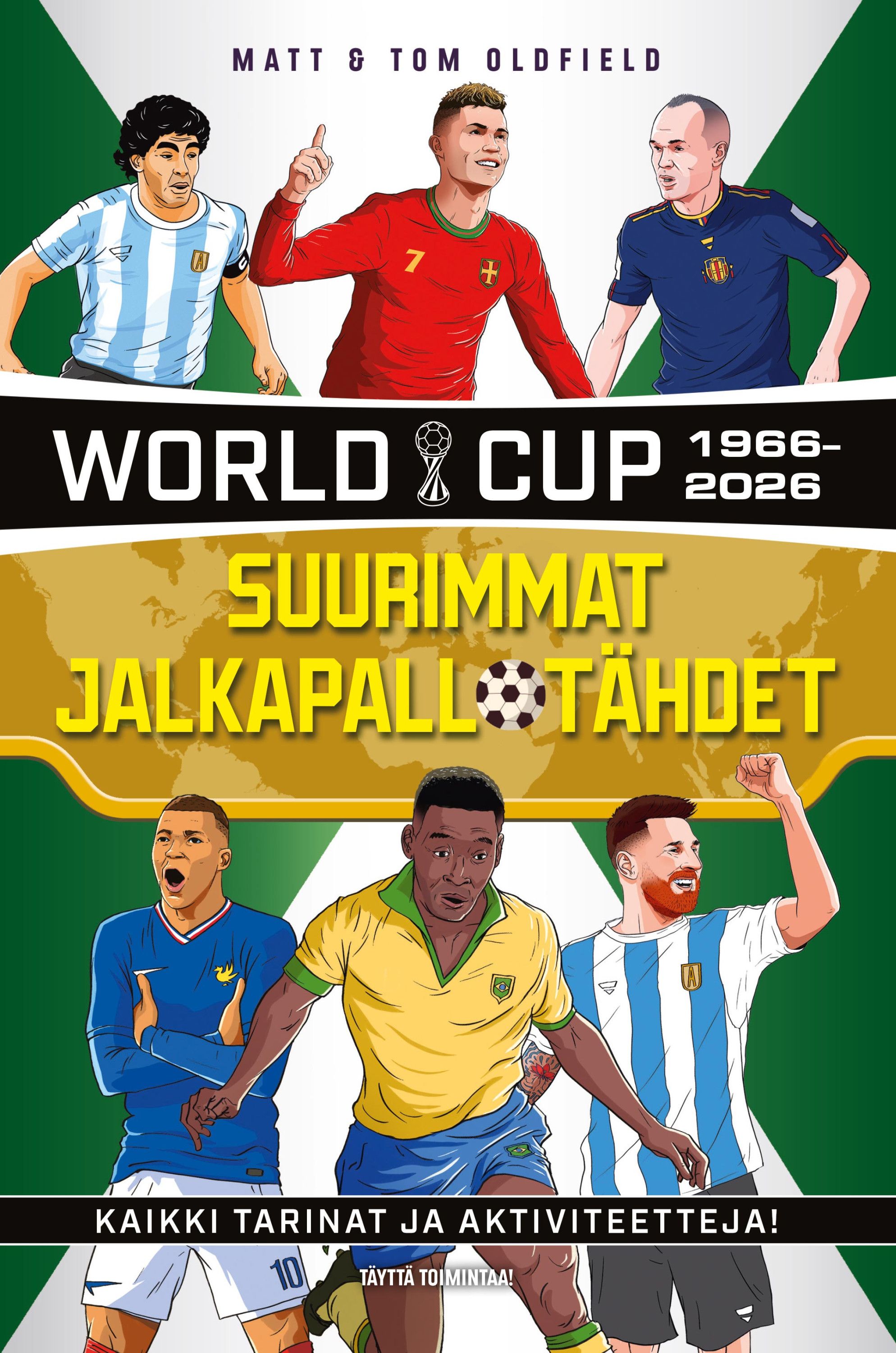 Suurimmat jalkapallotähdet - World Cup