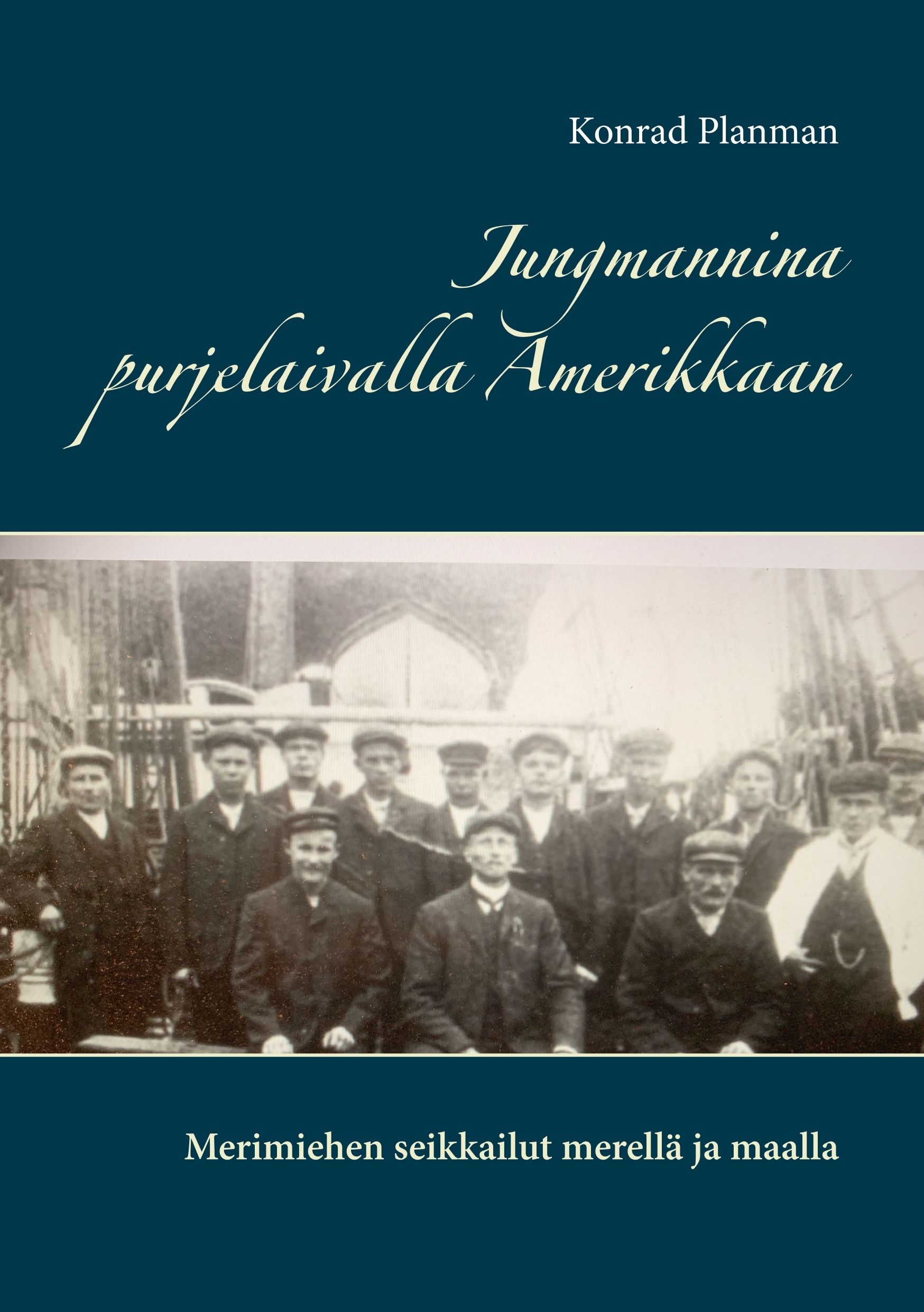 Jungmannina purjelaivalla Amerikkaan