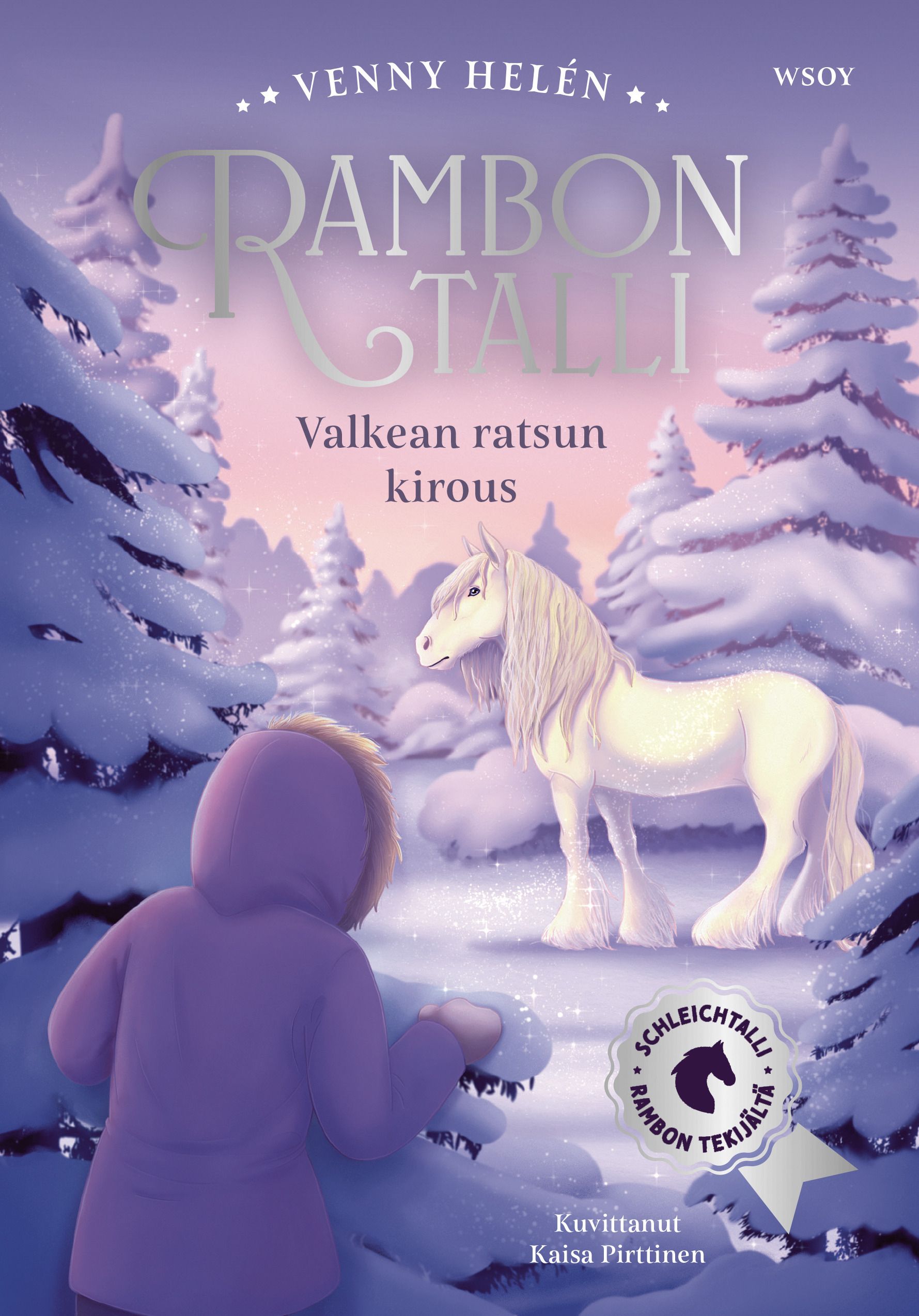 Rambon talli: Valkean ratsun kirous