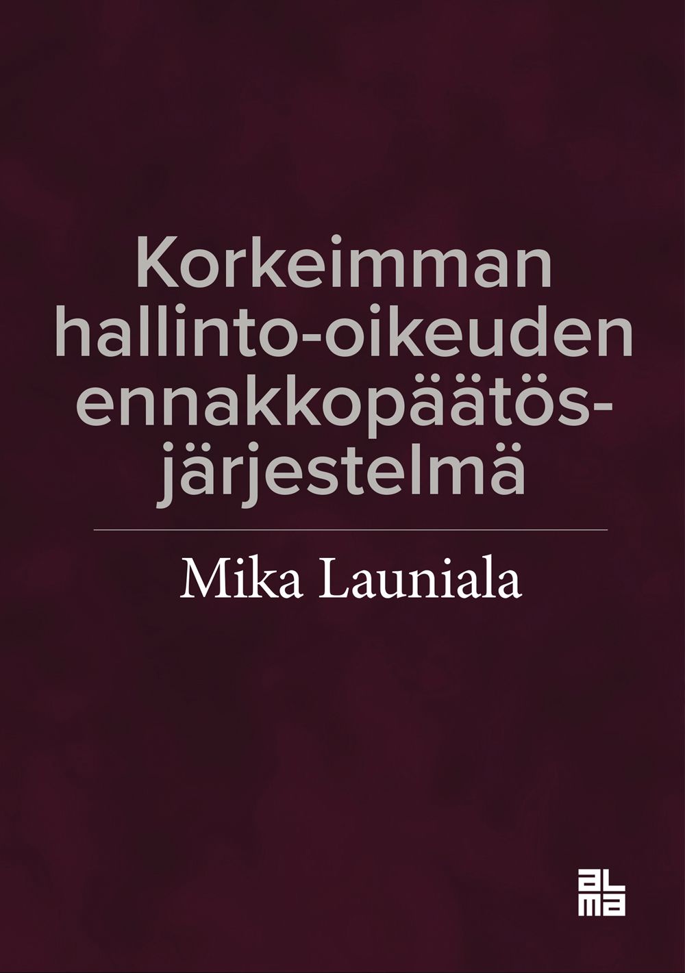 Korkeimman hallinto-oikeuden ennakkopäätösjärjestelmä