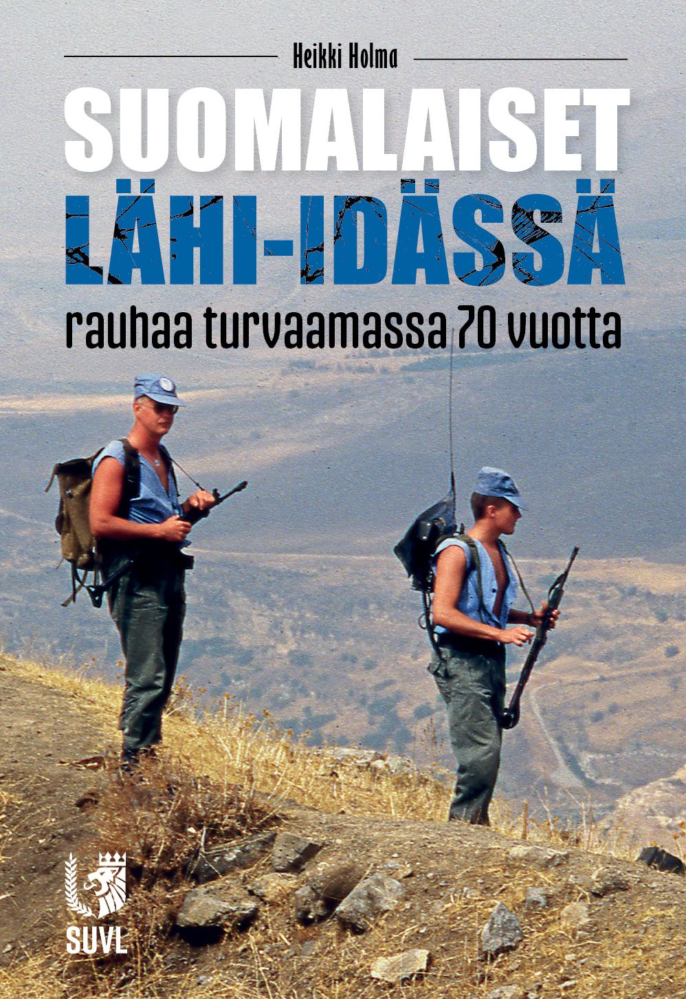 Suomalaiset Lähi-idässä rauhaa turvaamassa 70 vuotta