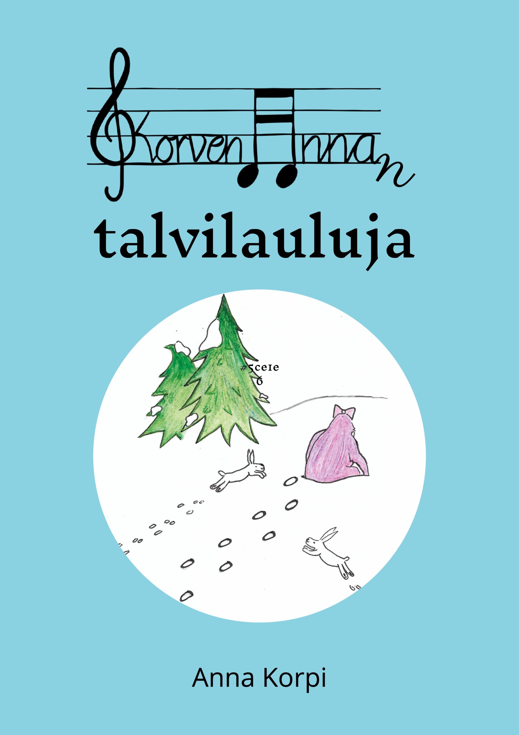 Siirry tuotesivulle KorvenAnnan talvilauluja