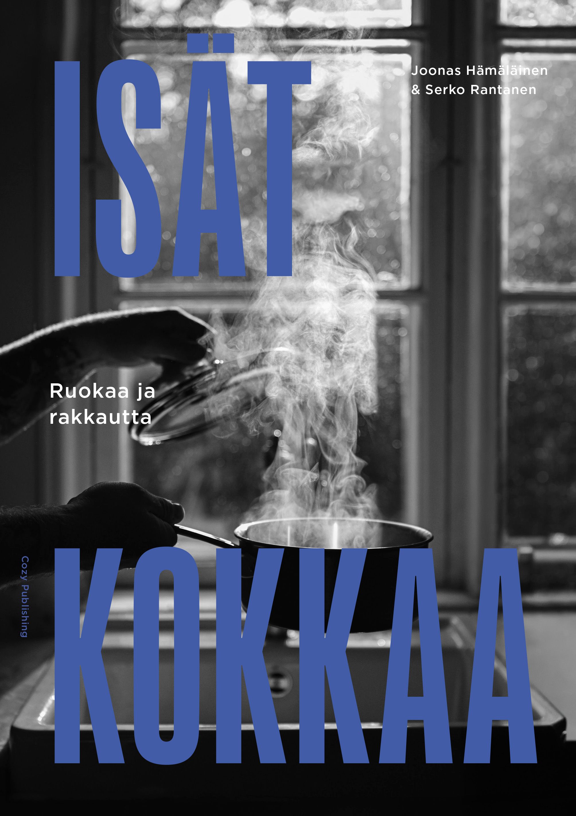 Isät Kokkaa - Ruokaa ja rakkautta
