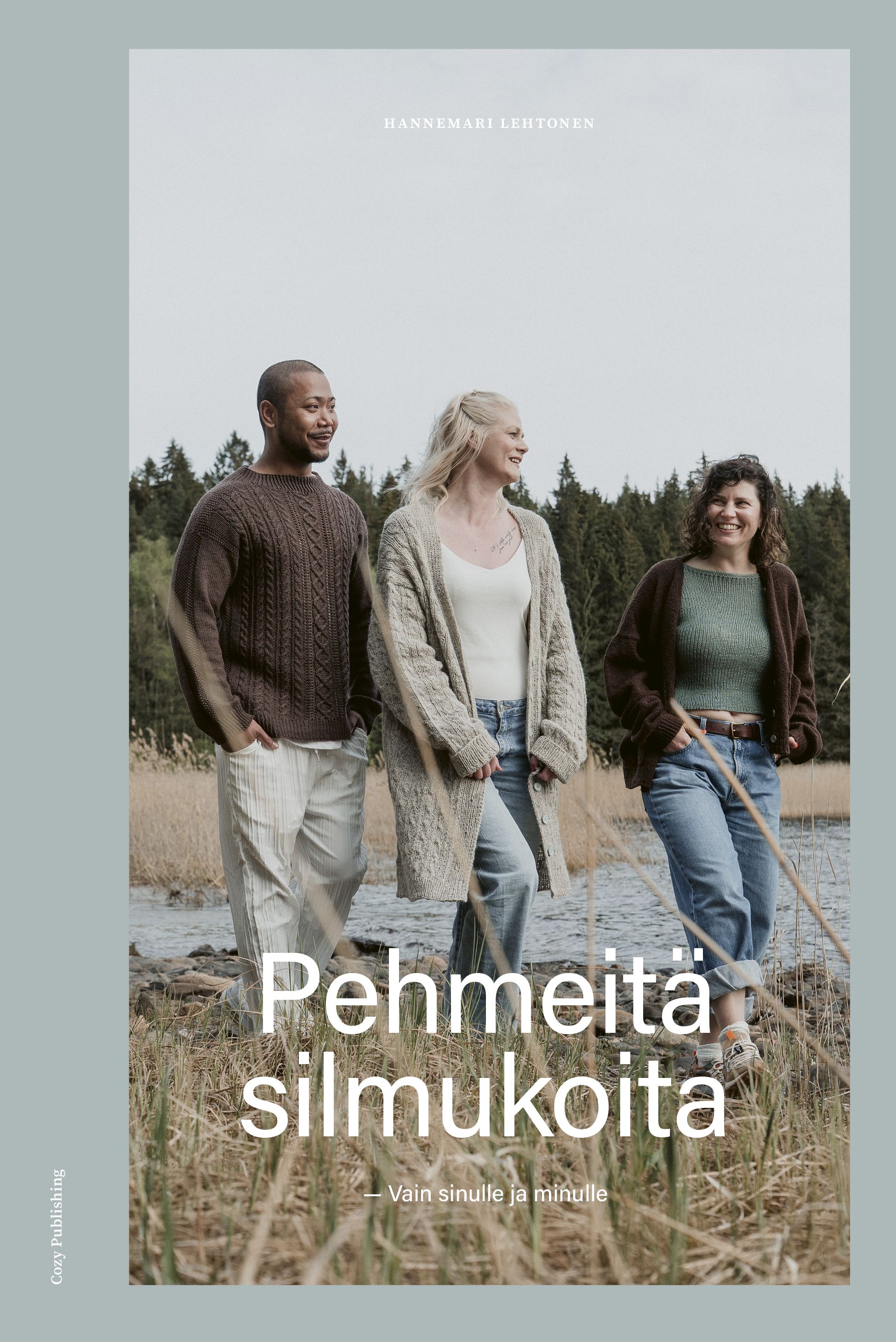 Pehmeitä silmukoita – Vain sinulle ja minulle