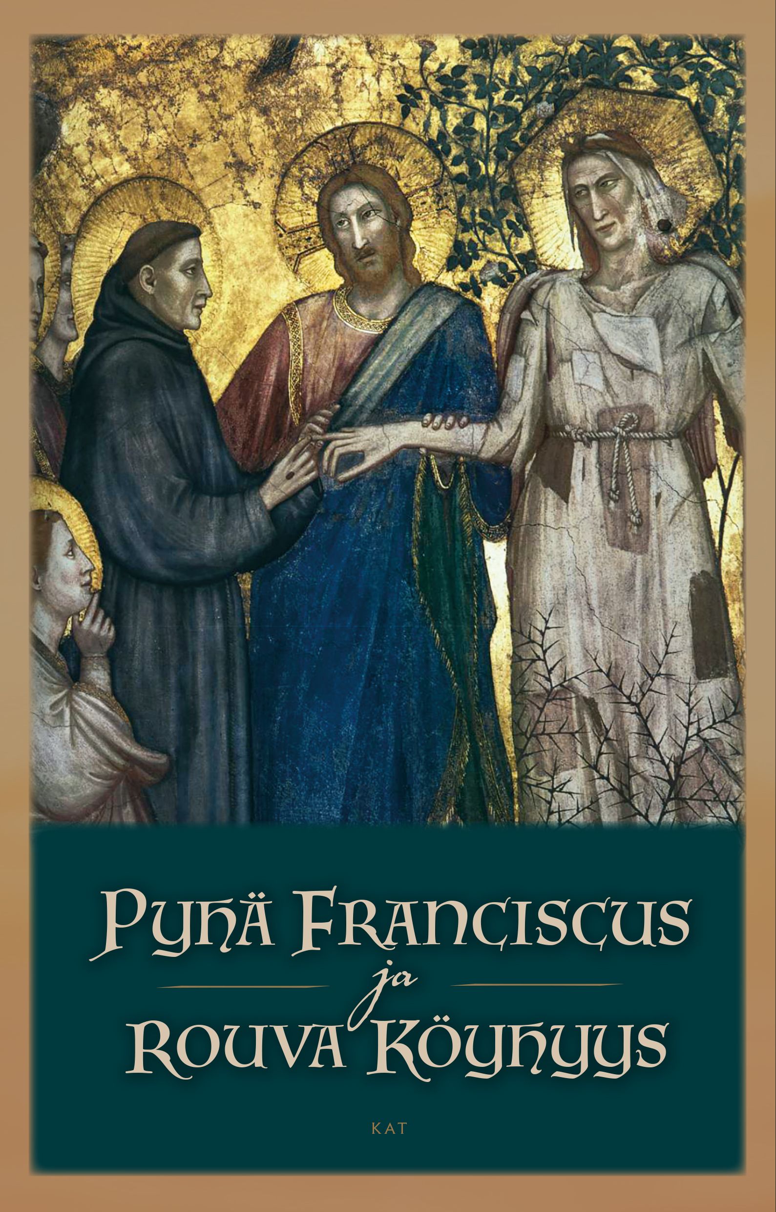 Pyhä Franciscus ja rouva Köyhyys