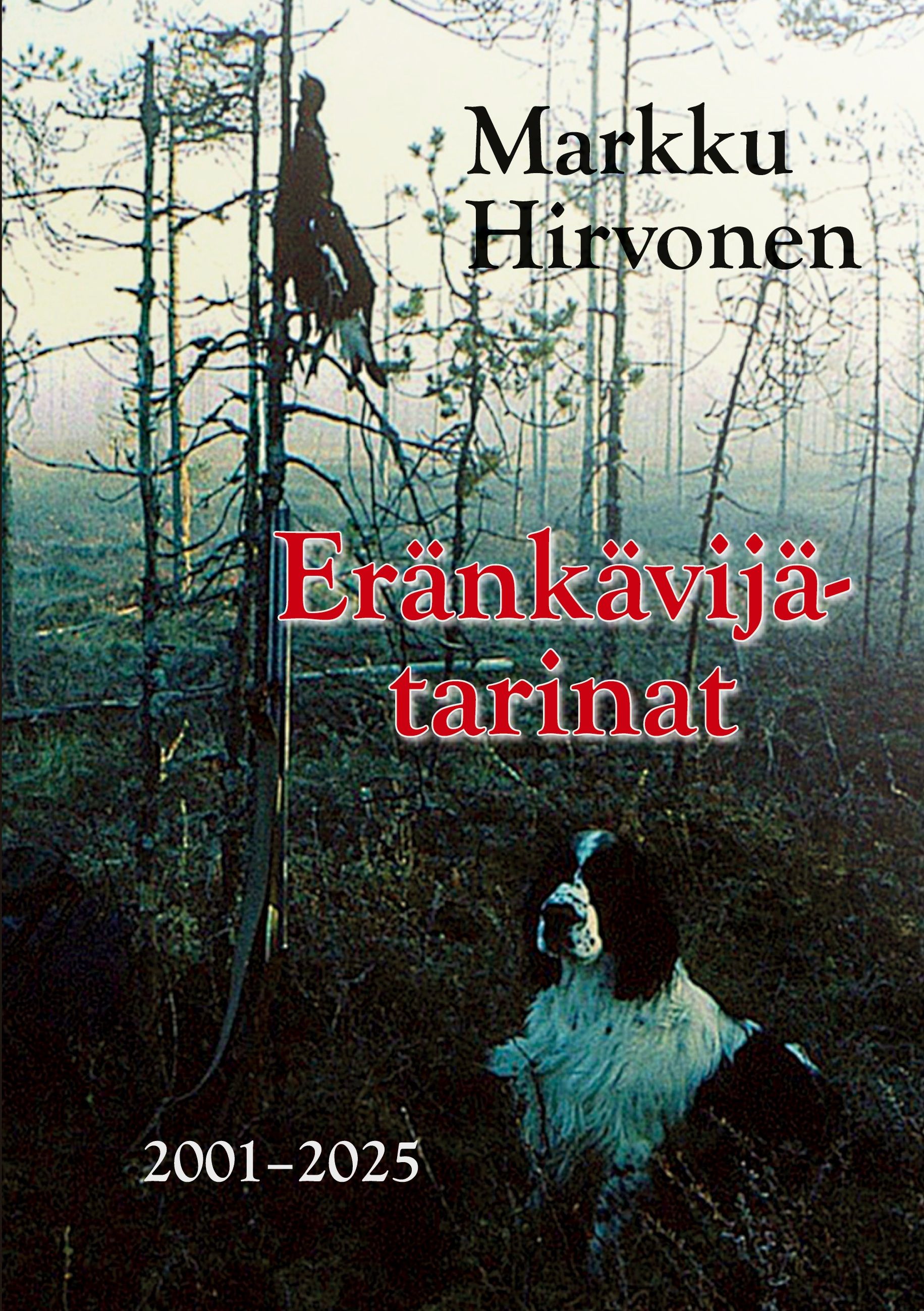 Eränkävijätarinat