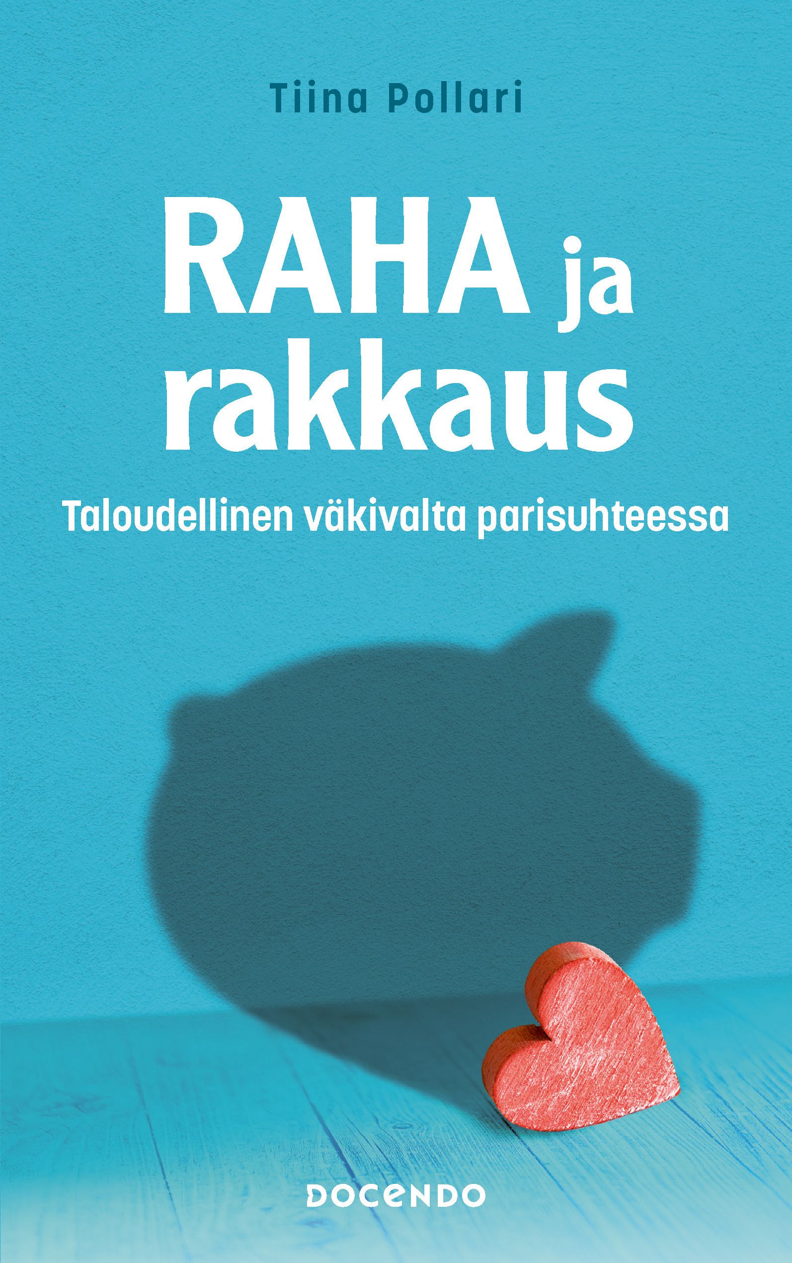 Raha ja rakkaus
