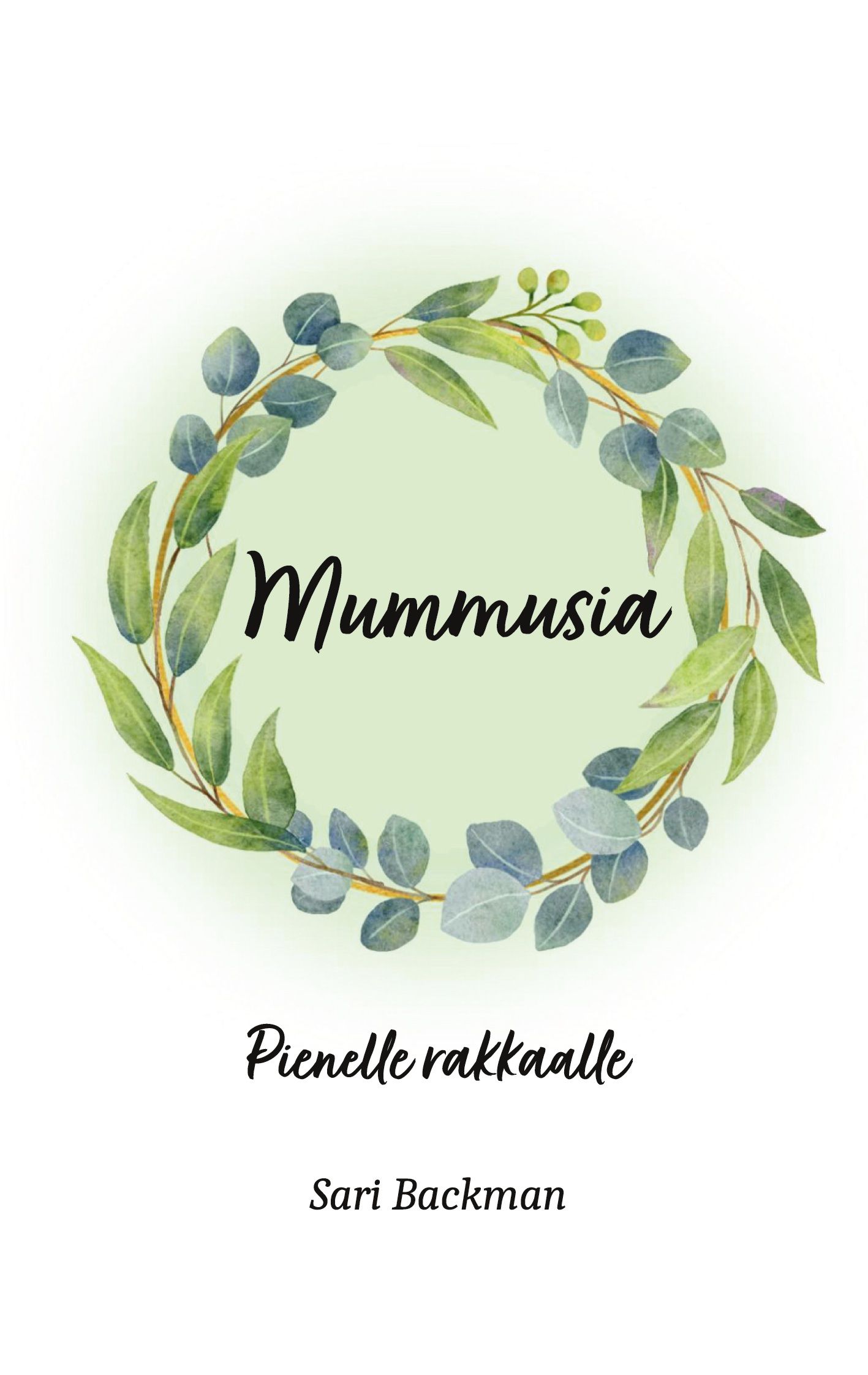 Siirry tuotesivulle Mummusia