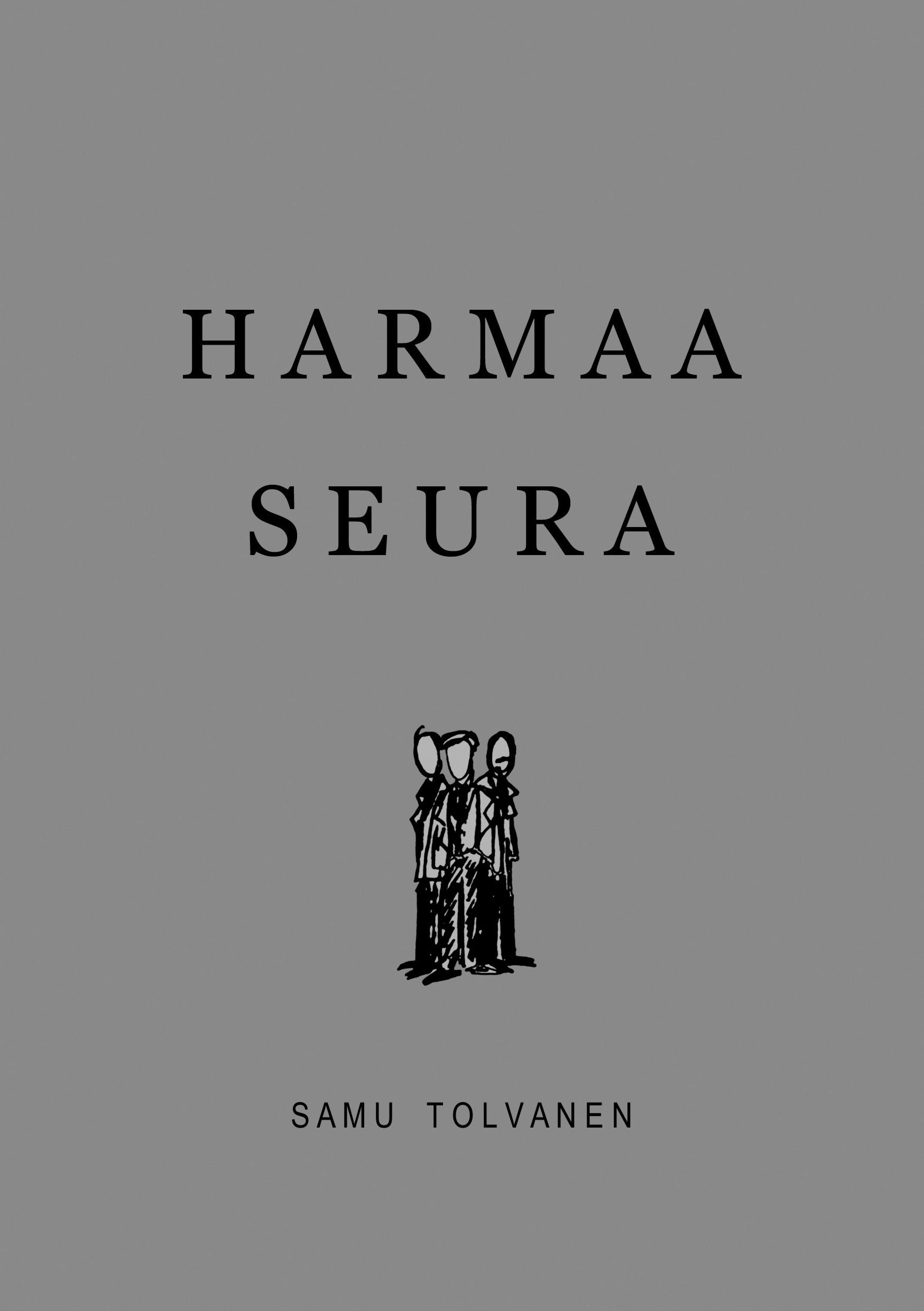 Siirry tuotesivulle Harmaa seura