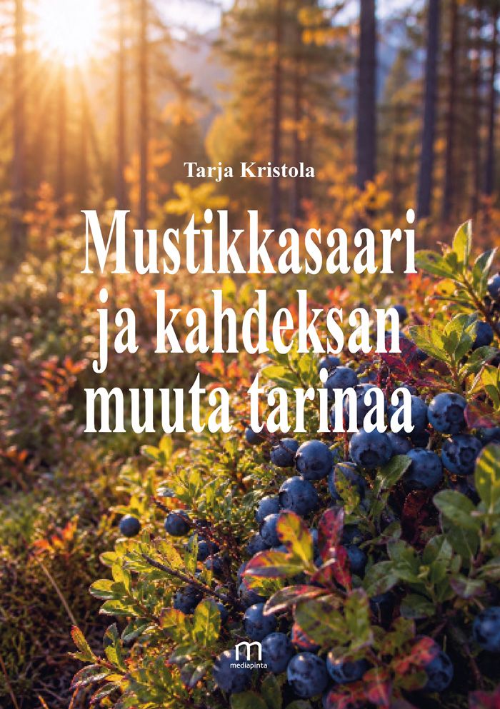 Siirry tuotesivulle Mustikkasaari ja kahdeksan muuta tarinaa