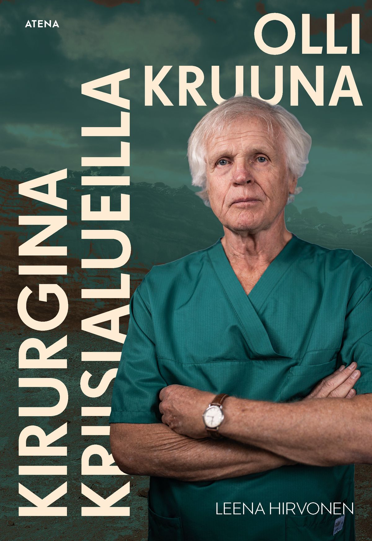 Olli Kruuna – Kirurgina kriisialueilla