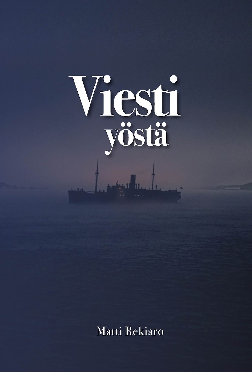 Viesti yöstä