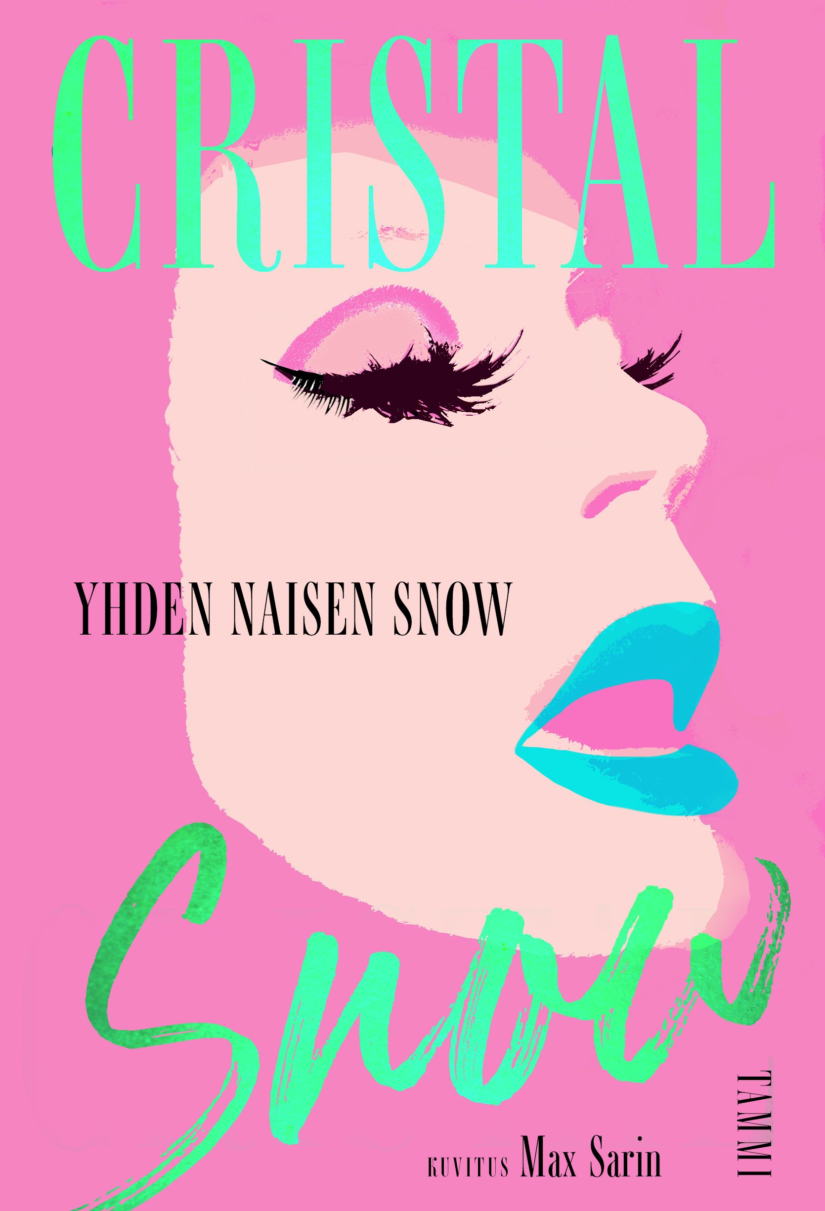 Yhden naisen Snow