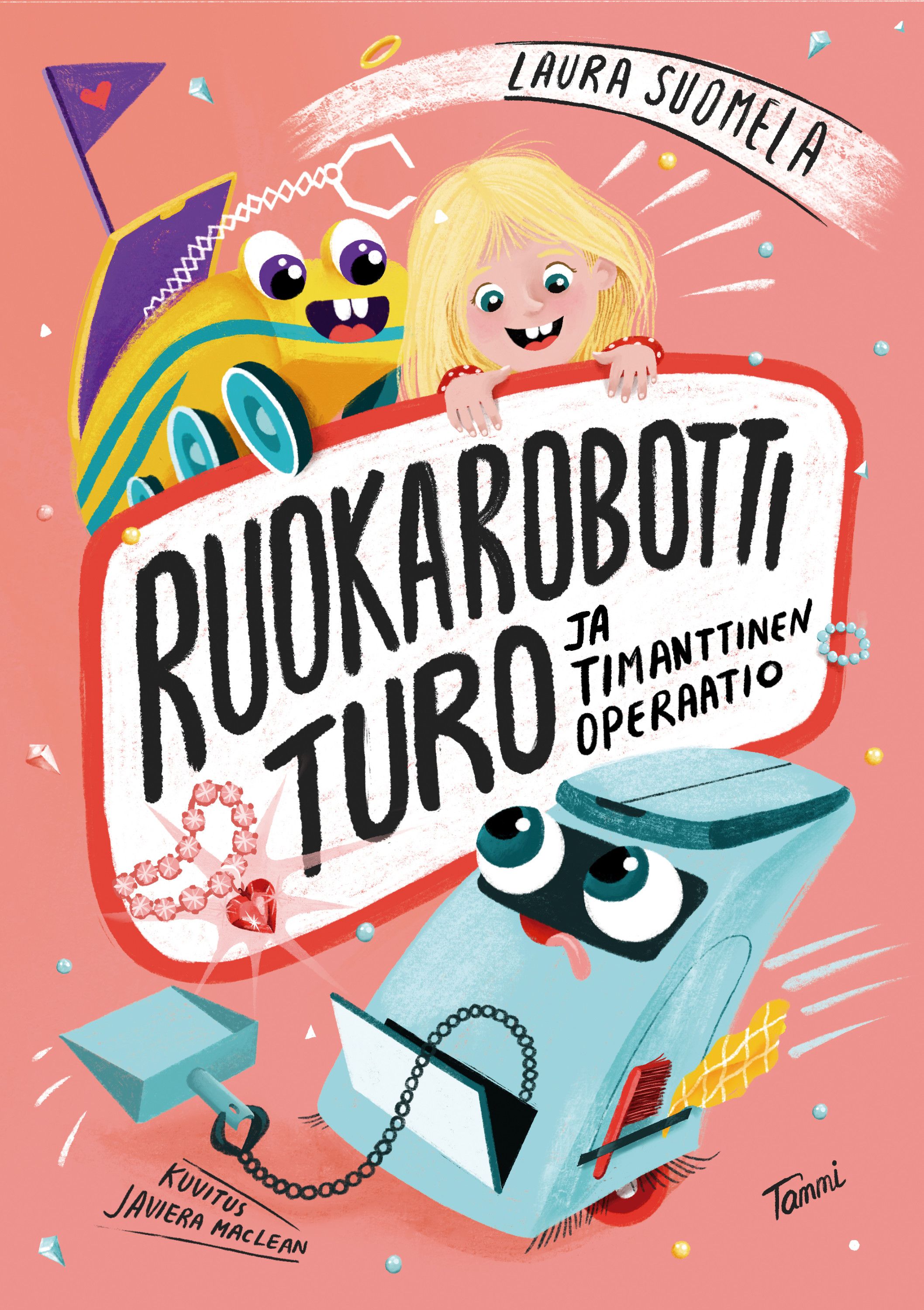 Ruokarobotti Turo ja timanttinen operaatio