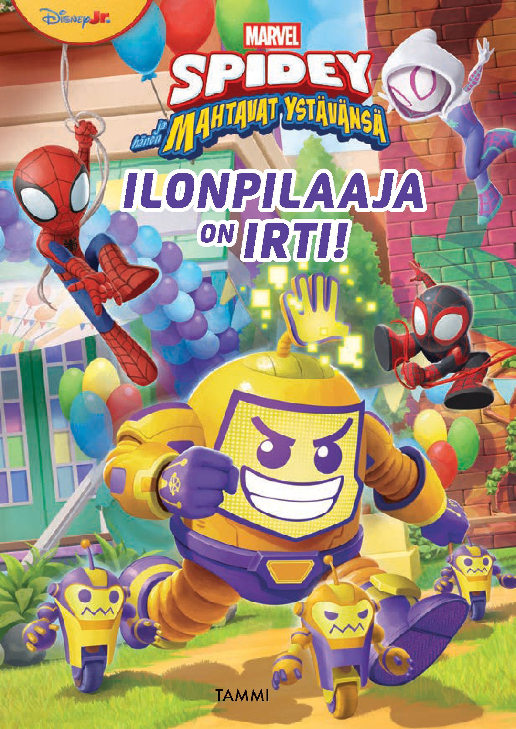 Marvel. Spidey ja hänen mahtavat ystävänsä. Ilonpilaaja on irti!