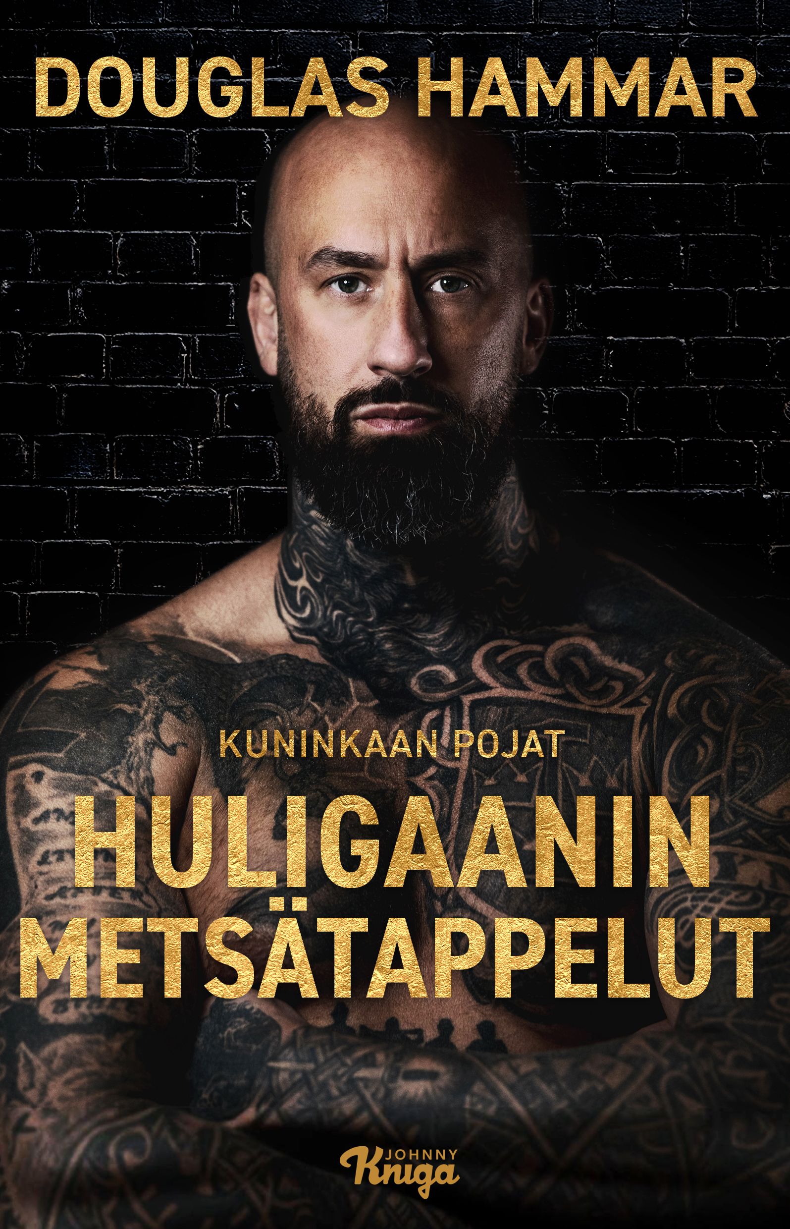 Huligaanin metsätappelut