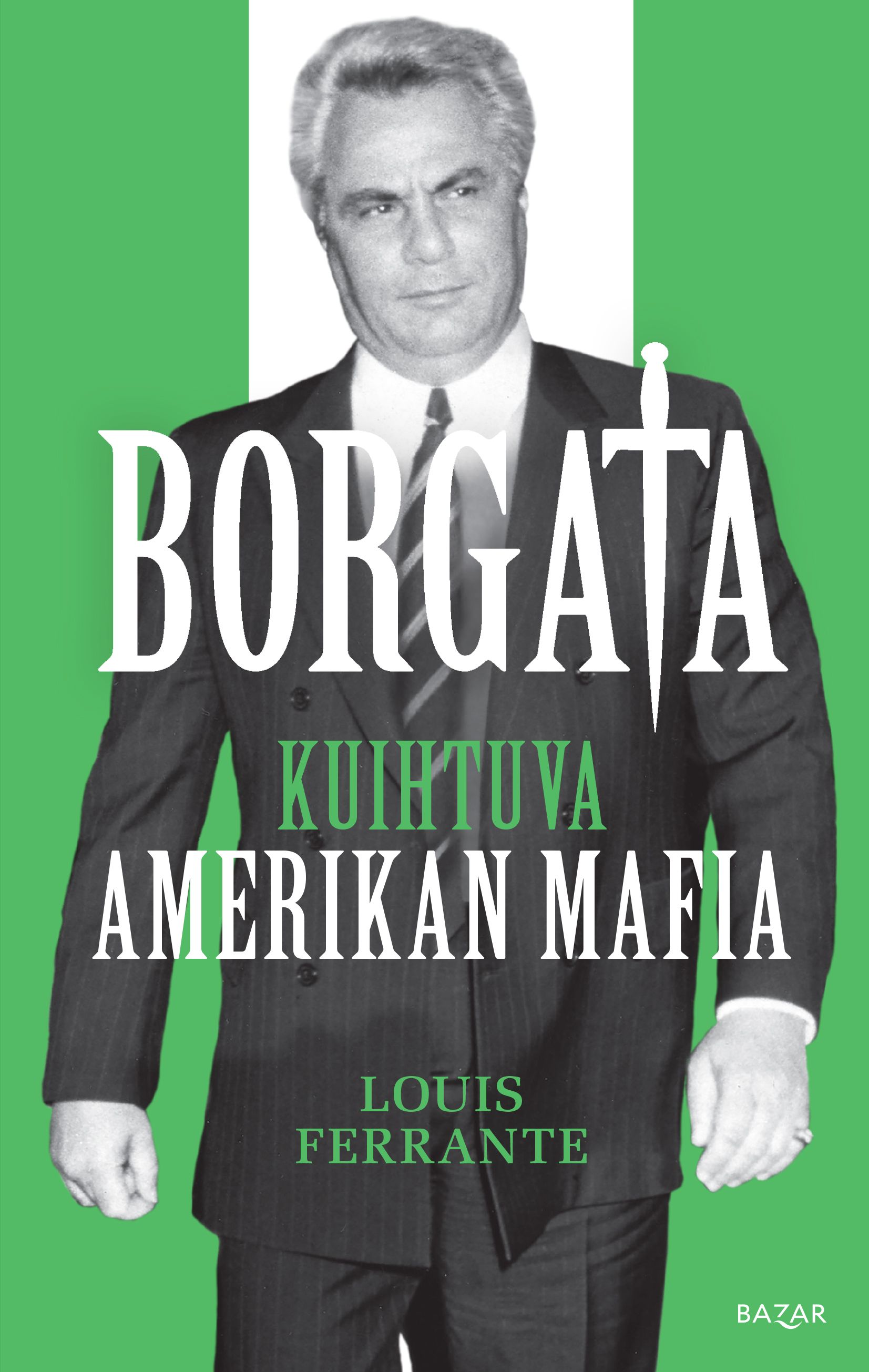 Borgata: kuihtuva Amerikan mafia