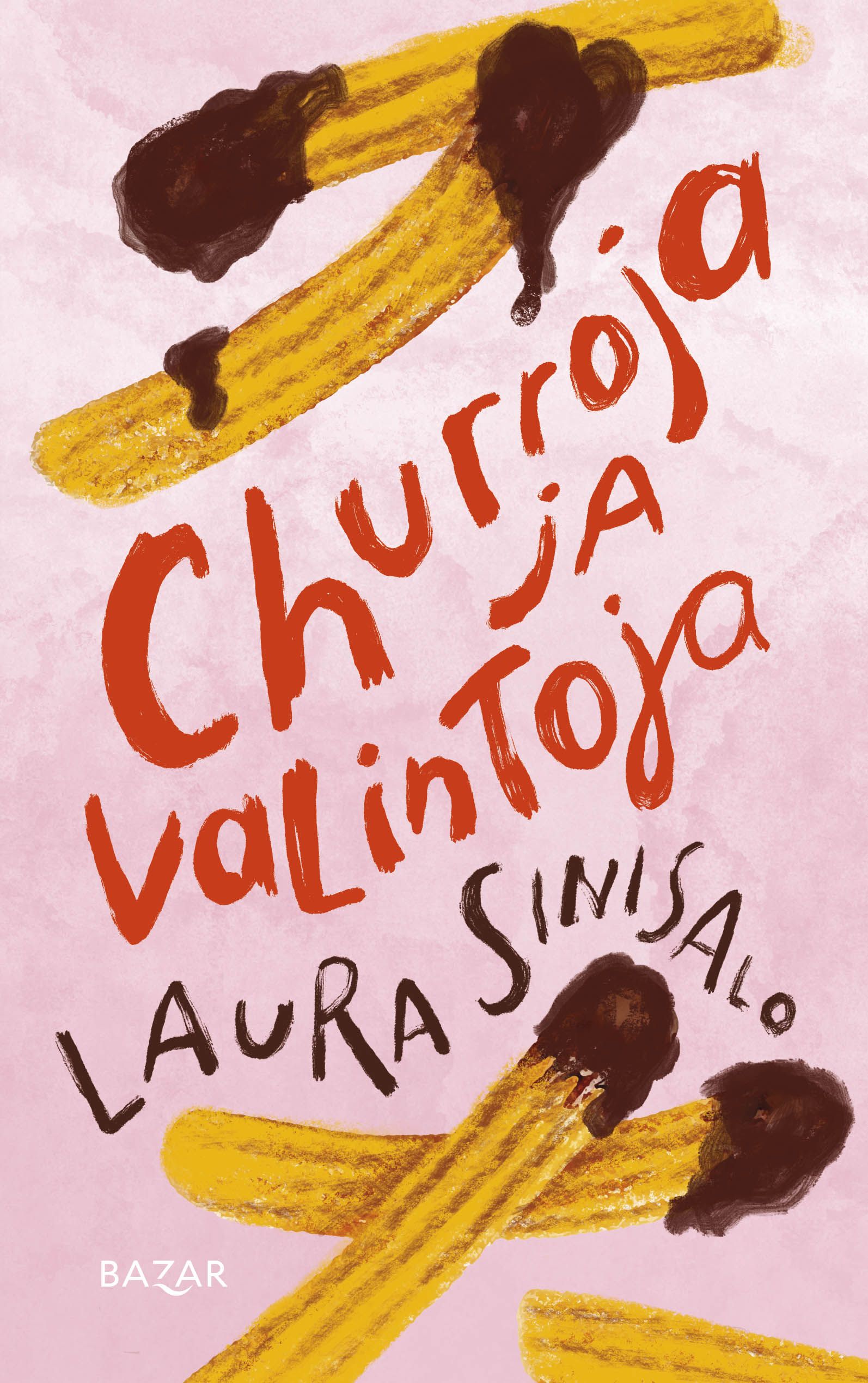 Churroja ja valintoja