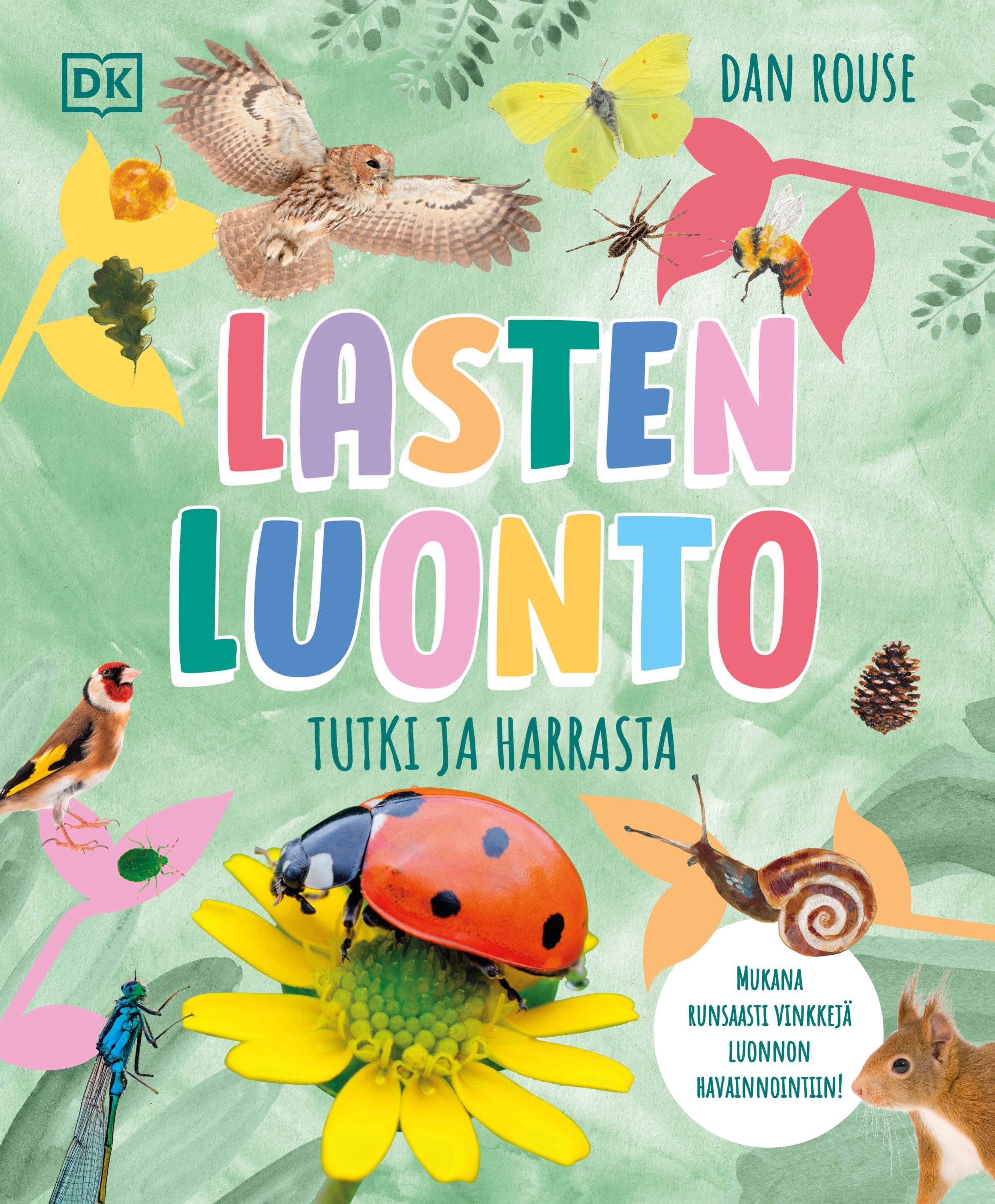 Lasten luonto - Tutki ja harrasta