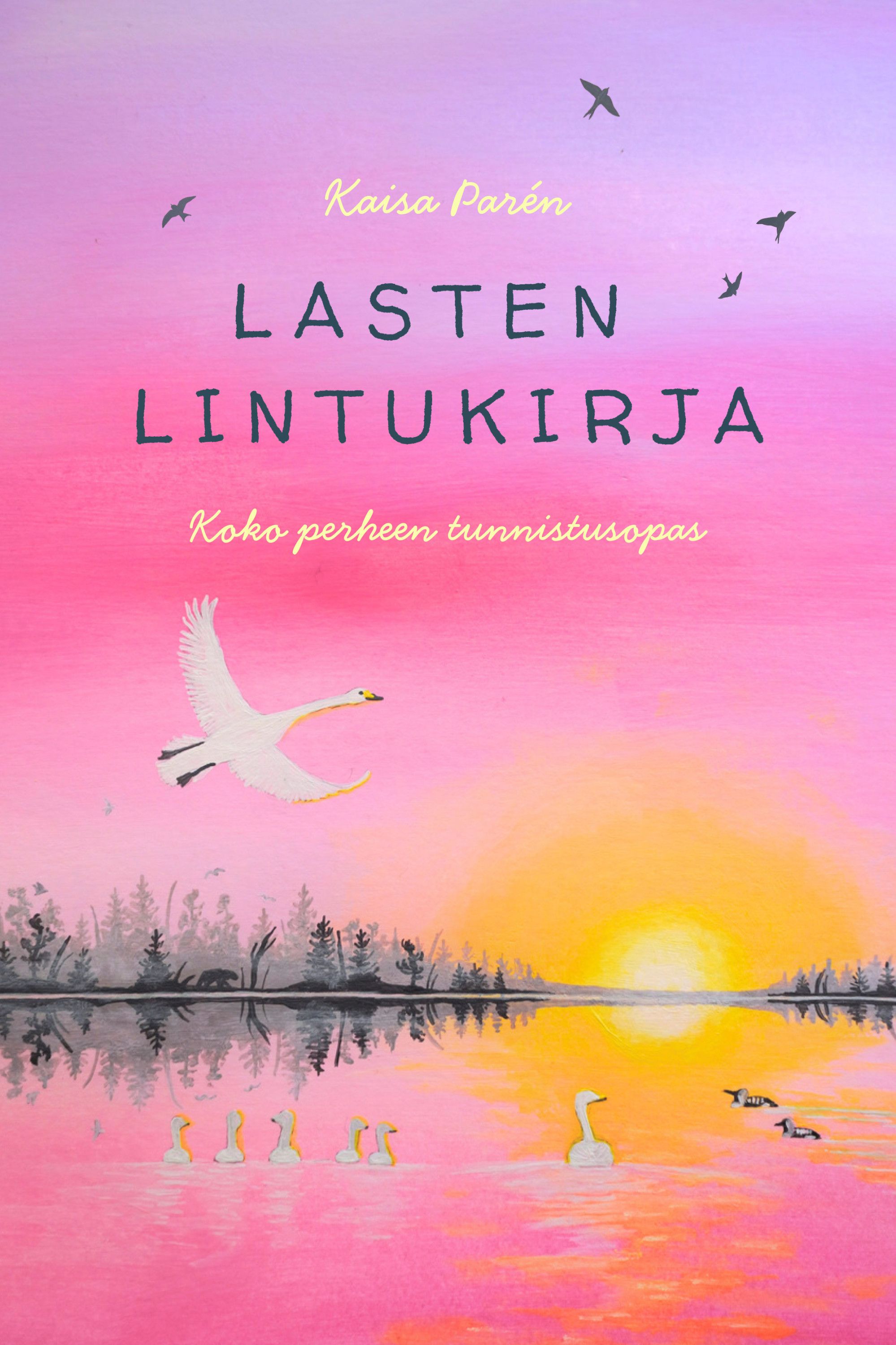 Lasten lintukirja - Koko perheen tunnistusopas