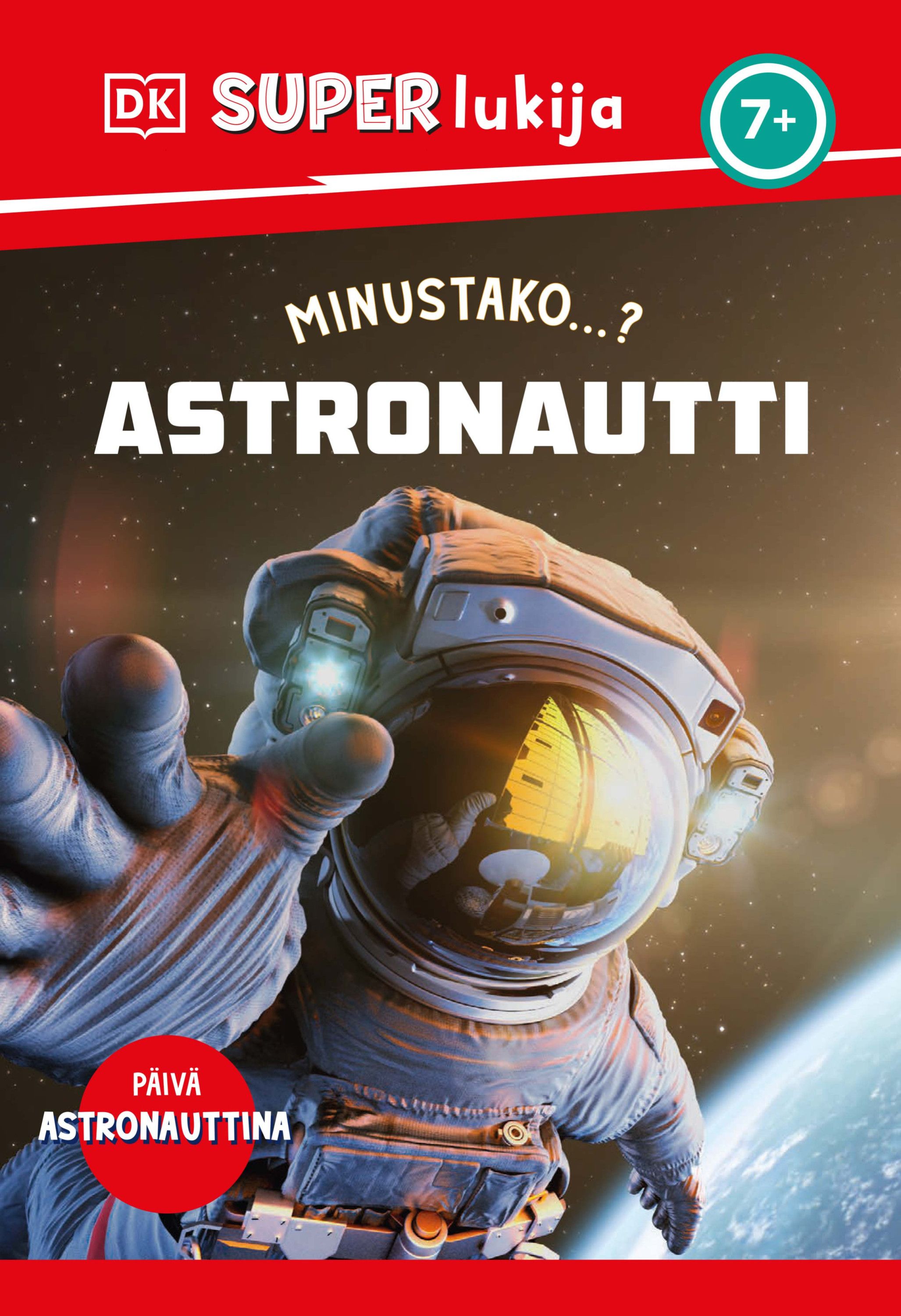Minustako...? Astronautti