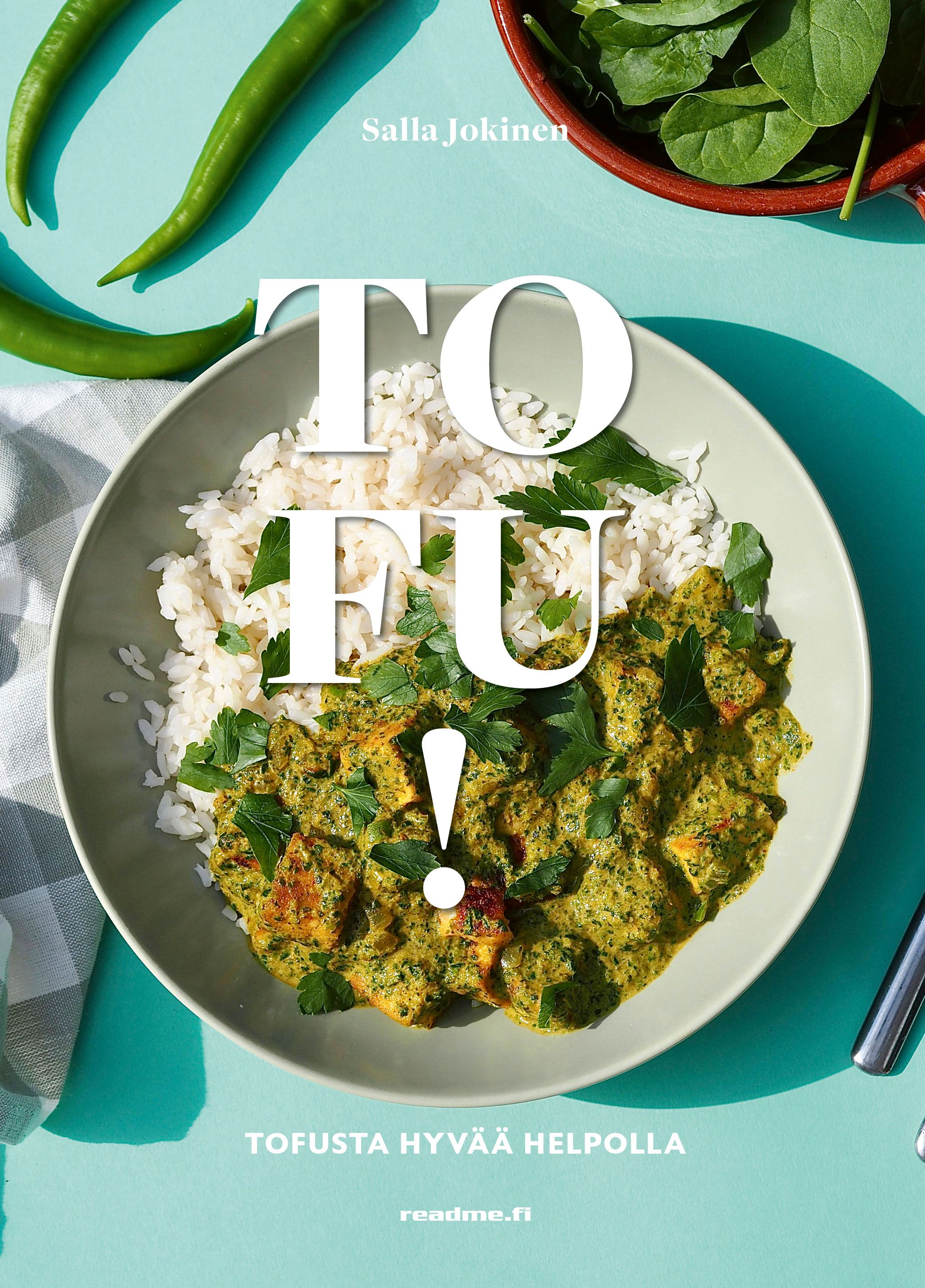 Tofu - Tofusta hyvää helpolla