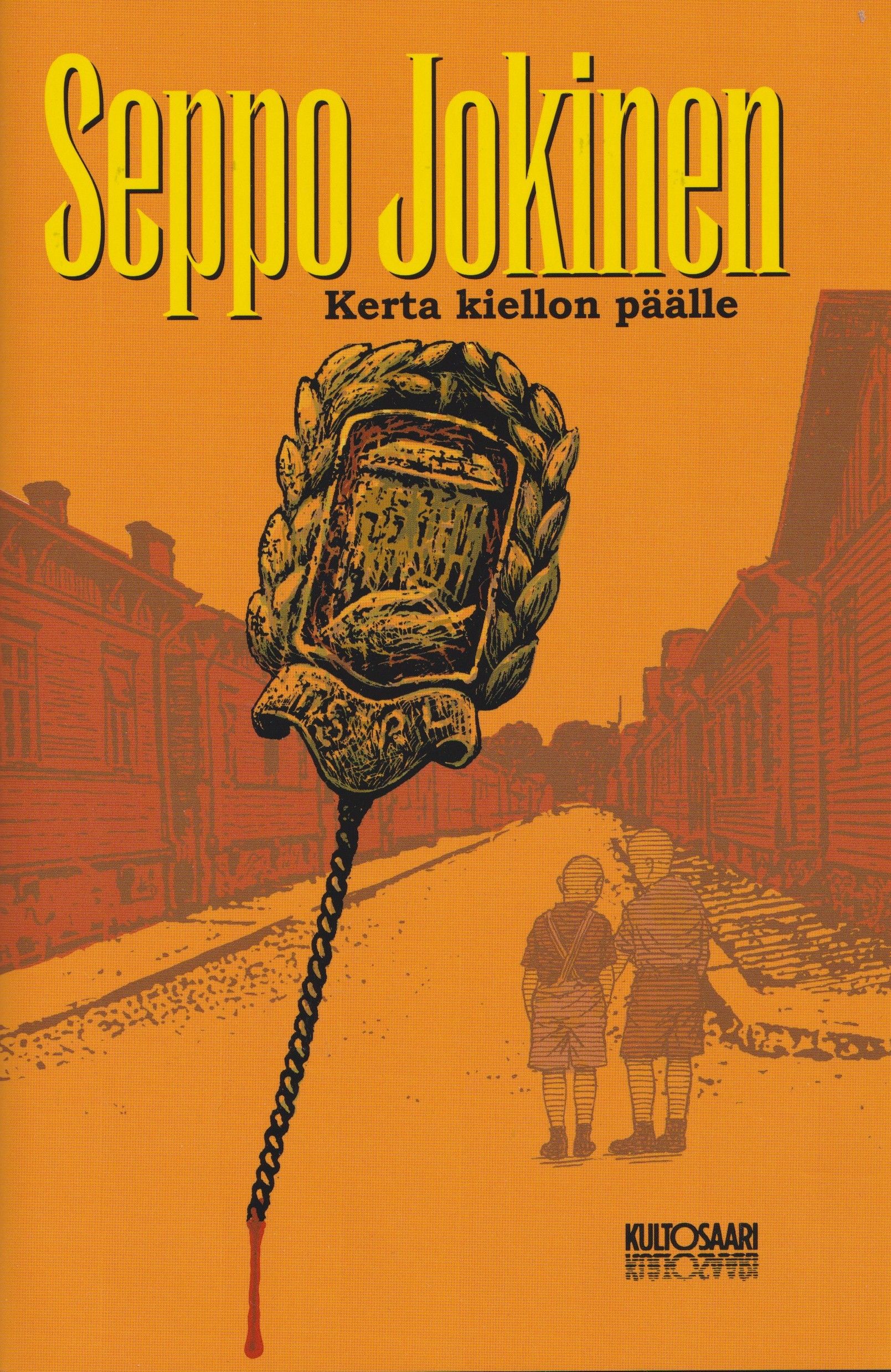 Kerta kiellon päälle
