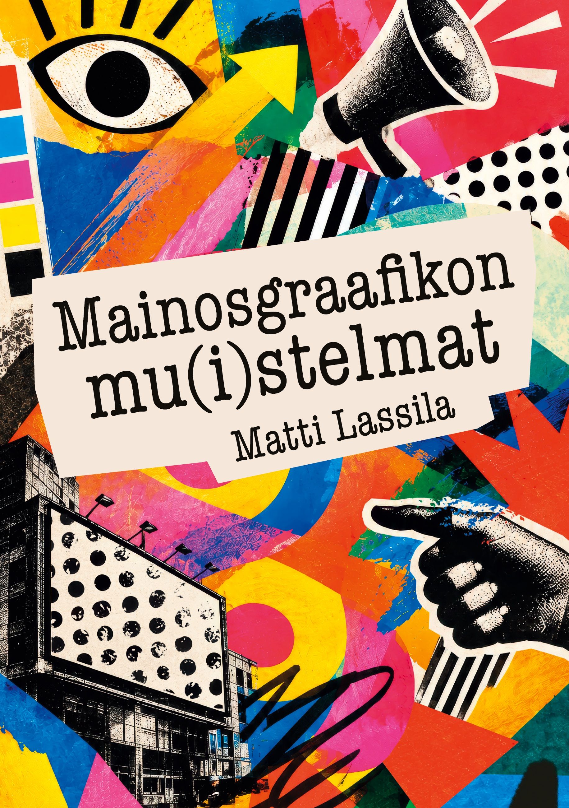 Mainosgraafikon mu(i)stelmat